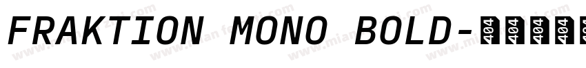 FRAKTION MONO BOLD字体转换